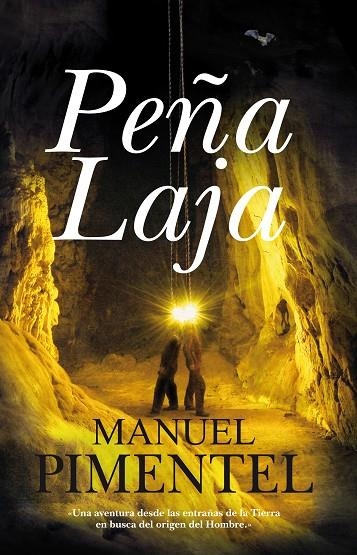 PEÑA LAJA | 9788488586834 | PIMENTEL, MANUEL