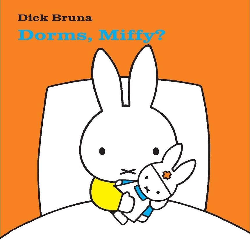 DORMS MIFFY | 9788434236424 | BRUNA, DICK