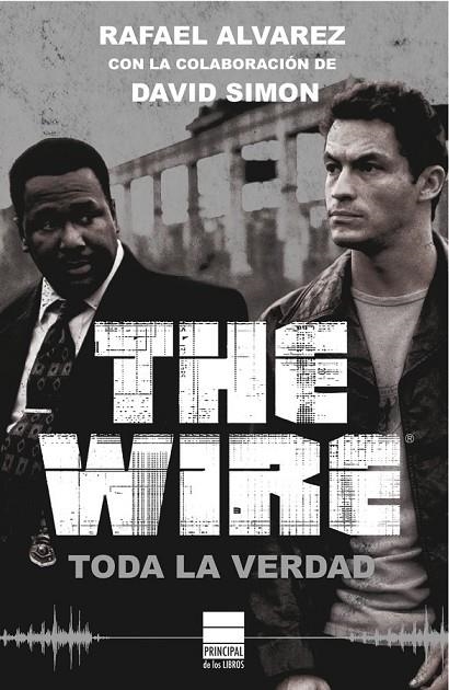 WIRE, THE | 9788493971717 | ALVAREZ, RAFAEL