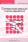 CONTRIBUCIONES ESPECIALES Y CUOTAS URBANISTICAS | 9788470283888 | GONZALEZ, JOSE MARIA