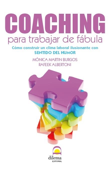 COACHING PARA TRABAJAR DE FABULA | 9788498272871 | MARTIN, MONICA/ALBERTONI, RAFEEK