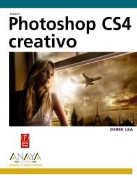 PHOTOSHOP CS4 CREATIVO | 9788441526471 | LEA, DEREK