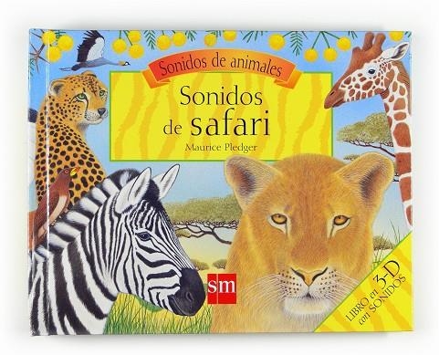 SONIDOS DE SAFARI | 9788467531251 | PLEDGER, MAURICE