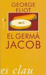 GERMA JACOB, EL | 9788475028071 | GEORGE ELIOT