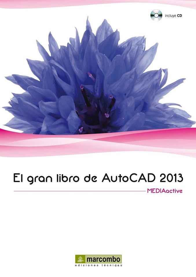 GRAN LIBRO DE AUTOCAD 2013, EL | 9788426718877 | MEDIAACTIVE