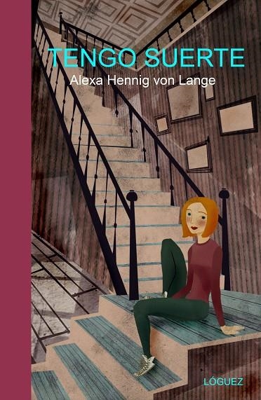 TENGO SUERTE | 9788496646377 | HENNING VON LANGE, ALEXA