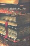 CUENTO NUMERO TRECE, EL  TAPA DURA | 9788499081069 | SETTERFIELD, DIANE