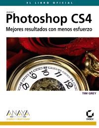 PHOTOSHOP CS4 MEJORES RESULTADOS | 9788441526365 | GREY, TIM