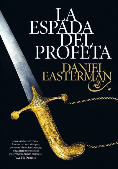 ESPADA DEL PROFETA, LA | 9788492682133 | EASTERMAN, DANIEL