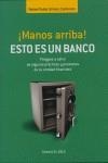 MANOS ARRIBA ESTO ES UN BANCO | 9788488672100 | GOMEZ-CAMINERO, RAFAEL RUBIO