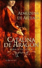 CATALINA DE ARAGON | 9788497349000 | ARTEAGA, ALMUDENA DE