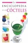 ENCICLOPEDIA DE LOS COCTELES, LA | 9788466217309 | MELGAR VALERO, LUIS TOMÁS