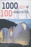 1000 IDEAS DE 100 ARQUITECTOS | 9788492731459 | COSTA DURÁN, SERGI / EGUARAS ECHETTO, MARIANA