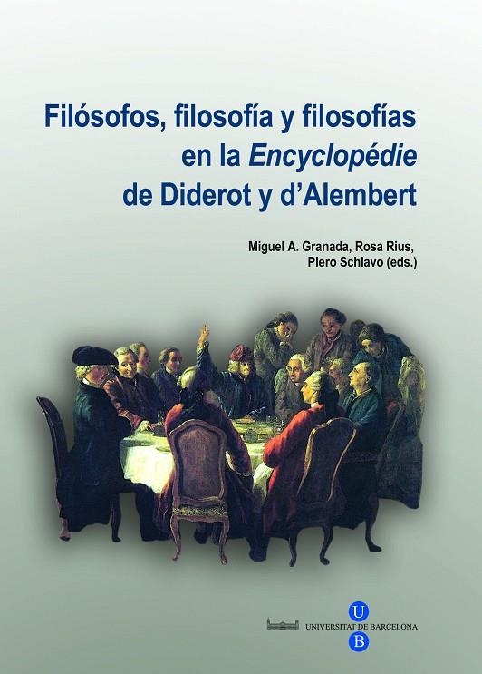 FILOSOFOS FILOSIFIA Y FILOSOFIAS EN LA ENCYCLOPEDIE | 9788447533985 | GRANADA, MIGUEL A. ED.