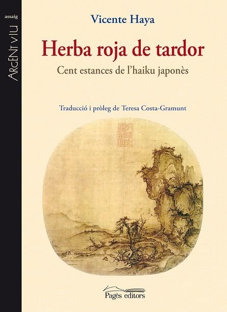 HERBA ROJA DE TARDOR CEBT ESTANCES DE L'HAIKU JAPONES | 9788497798334 | HAYA, VICENTE