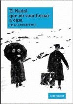 NADAL QUE NO VAM TORNAR A CASA 1939 NADAL A L'EXILI | 9788493739522 | TORRA, QUIM ED.