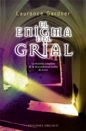 ENIGMA DEL GRIAL, EL | 9788497775915 | GARDNER, LAURENCE