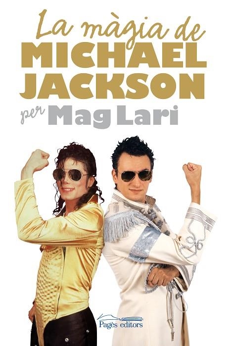 MAGIA DE MICHAEL JACKSON, LA | 9788497798389 | MAG LARI