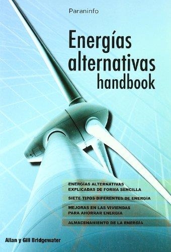 ENERGIAS ALTERNATIVAS HANDBOOK | 9788428331852 | BRIDGEWATER