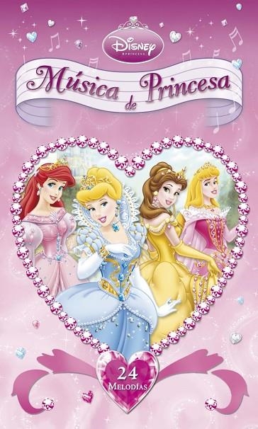 MUSICA DE PRINCESA | 9788448829667 | DISNEY