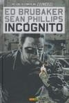 INCOGNITO | 9788498852882 | BRUBAKER, ED