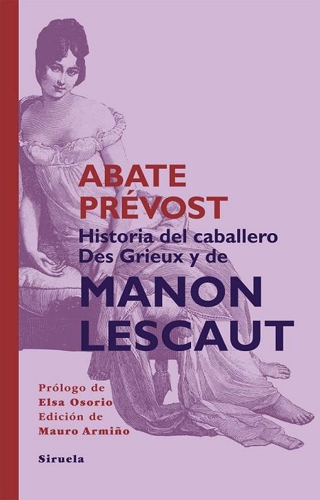 HISTORIA DEL CABALLERO DES GRIEUX Y DE MANON LESCAUT | 9788498419856 | PREVOST, ABATE