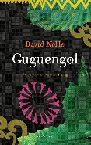 GUGUENGOL | 9788499320229 | NEL.LO, DAVID