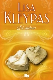 SI QUIERO | 9788498726916 | KLEYPAS, LISA