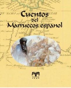 CUENTOS DEL MARRUECOS ESPAÑOL | 9788496745384 | AAVV