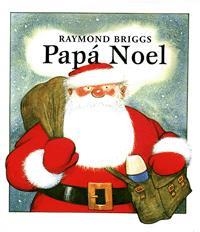 PAPA NOEL | 9788424630645 | BRIGGS, RAYMOND