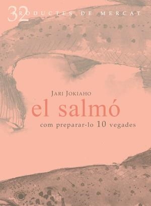 SALMO, EL | 9788492607099 | JOKIAHO, JARI