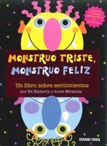 MONSTRUO TRISTE, MONSTRUO FELIZ | 9786074001556 | EMBERLY, ED / MIRANDA, ANNE