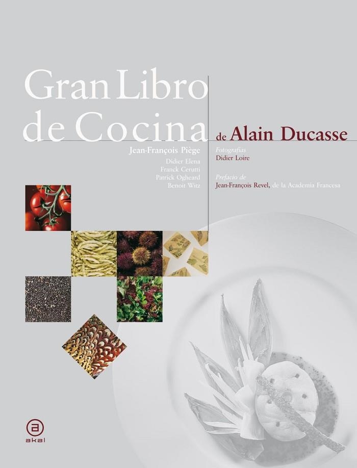 GRAN LIBRO DE COCINA | 9788446023265 | DUCASSE, ALAIN