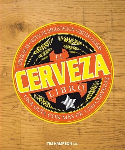 LIBRO DE LA CERVEZA, EL | 9788496669550 | HAMPSON, TIM