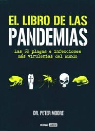 LIBRO DE LAS PANDEMIAS | 9788475566320 | MOORE, PETER