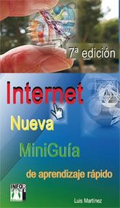 INTERNET NUEVA MINIGUIA DE APRENDIZAJE RAPIDO | 9788496897779 | MARTINEZ, LUIS