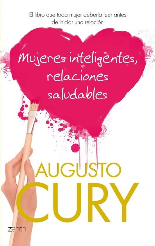 MUJERES INTELIGENTES RELACIONES SALUDABLES | 9788408037569 | CURY, AUGUSTO