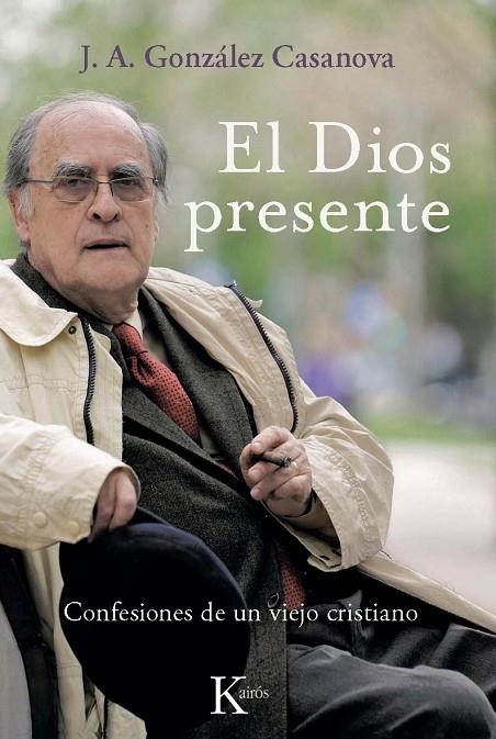 DIOS PRESENTE, EL | 9788472457096 | GONZALEZ CASANOVA, J.A.