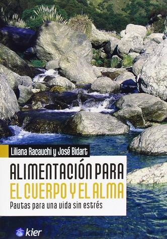 ALIMENTACION PARA EL CUERPO Y ALMA | 9789501753554 | RACAUCHI  - BIDART