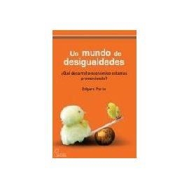 MUNDO DE DESIGUALDADES, UN | 9788492806072 | PORTO, EDGARD