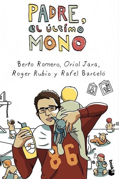 PADRE EL ULTIMO MONO | 9788408046011 | ROMERO, BERTO/JARA, ORIOL/RUBIO, ROGER/BARCELO