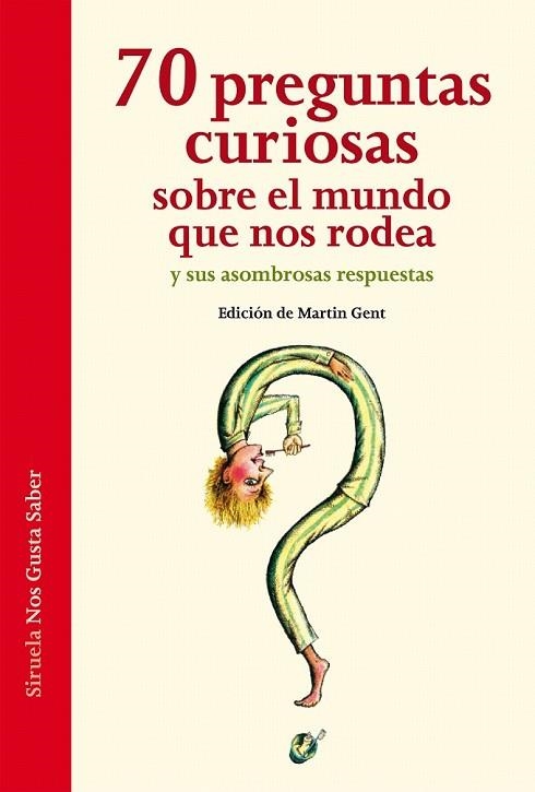 70 PREGUNTAS CURIOSAS SOBRE EL MUNDO QUE NOS RODEA | 9788415723387 | HOFFMANN, ARIANE/VON KEITZ, VERENA/LIESEN, THOMAS