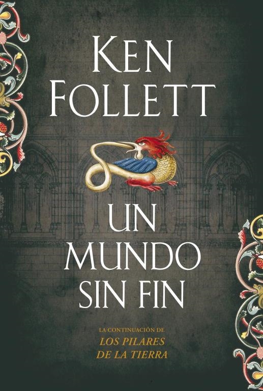 MUNDO SIN FIN, UN | 9788499081229 | FOLLET, KEN