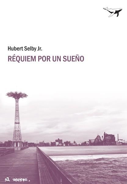 REQUIEM POR UN SUEÑO | 9788493741334 | SELBY, HUBERT