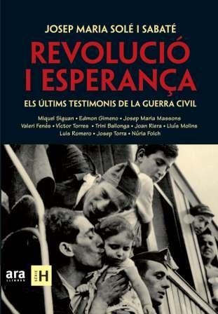 REVOLUCIO I ESPERANÇA | 9788492552955 | SOLE I SABATE, JOSEP MARIA