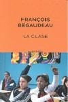 CLASE, LA | 9788497111195 | BEGAUDEAU, FRANÇOISE