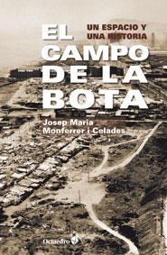 CAMPO DE LA BOTA, EL | 9788499213668 | MONFERRER, JOSEP MARIA