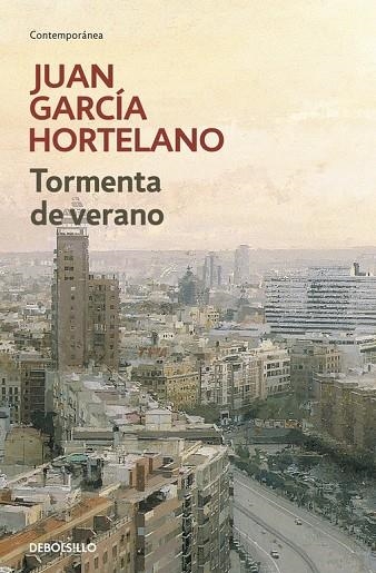 TORMENTA DE VERANO | 9788499081434 | GARCIA HORTELANO, JUAN