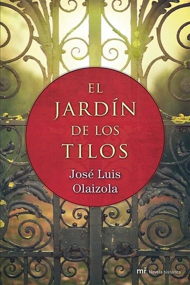 JARDIN DE LOS TILOS, EL | 9788427039698 | OLAIZOLA, JOSE LUIS