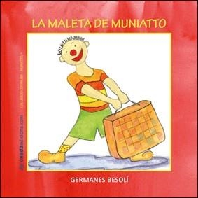 MALETA DE MUNIATTO, LA | 9788496623507 | GERMANAS BESOLI